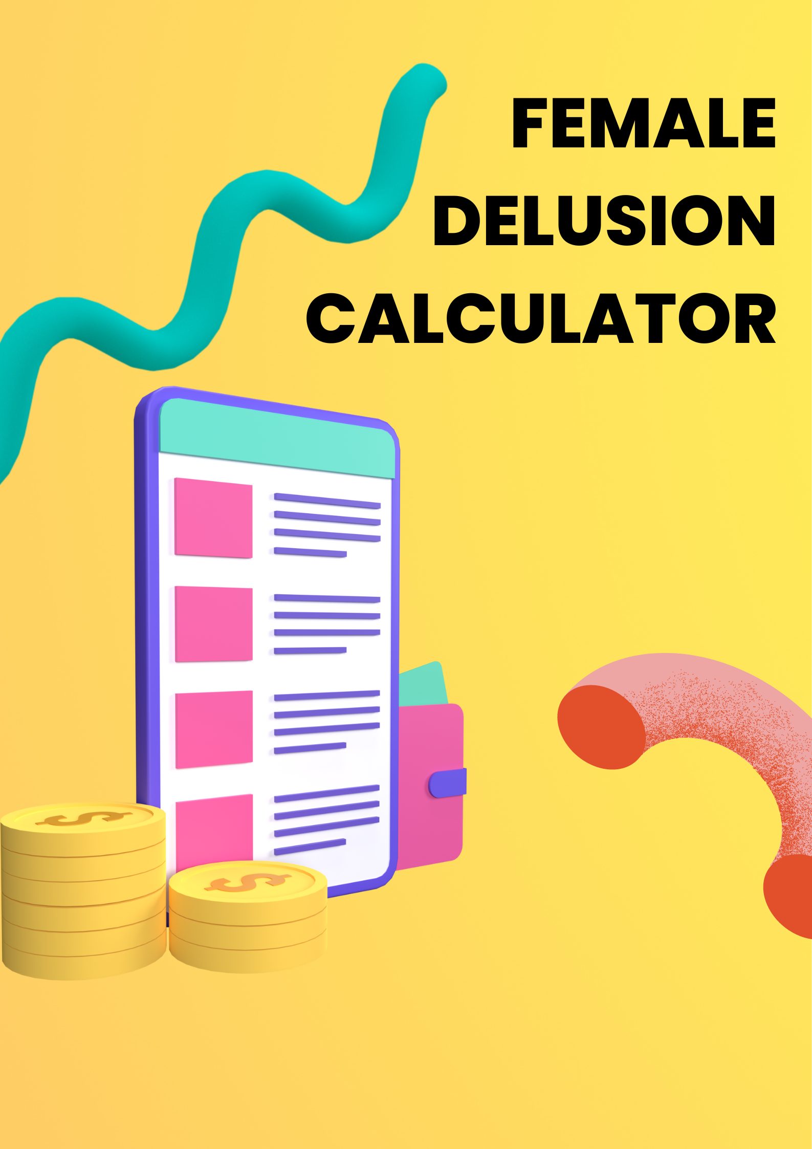Female Delusion Calculator