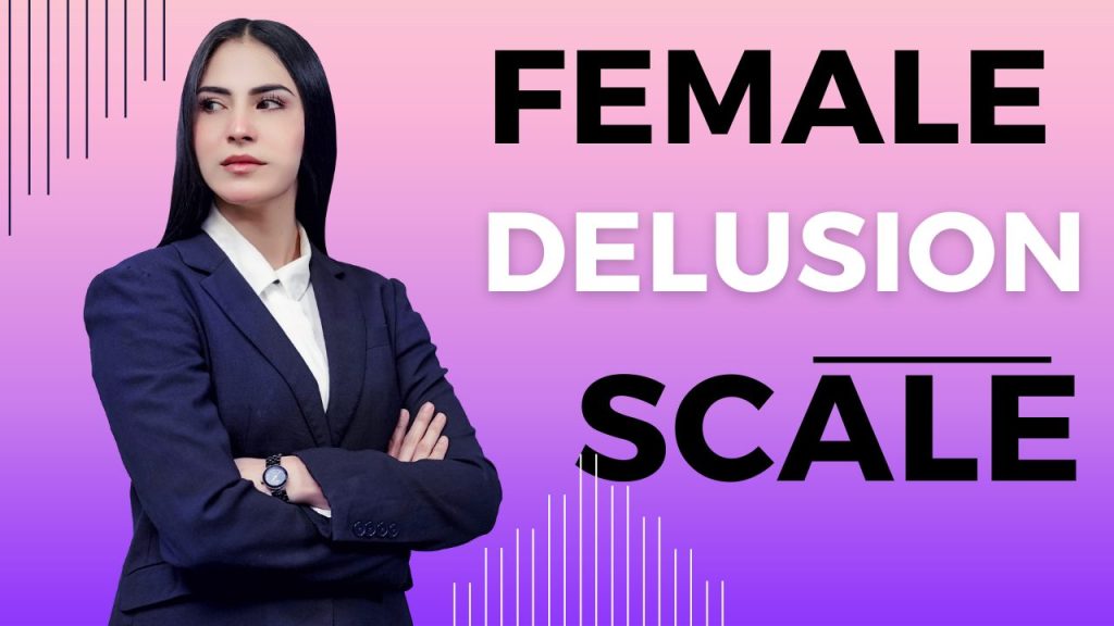 Female Delusion Scale